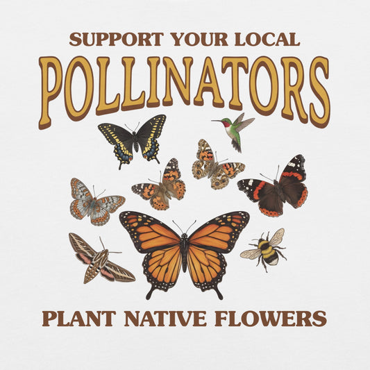 White t-shirt with butterfly design and text about pollinators and native flowers.