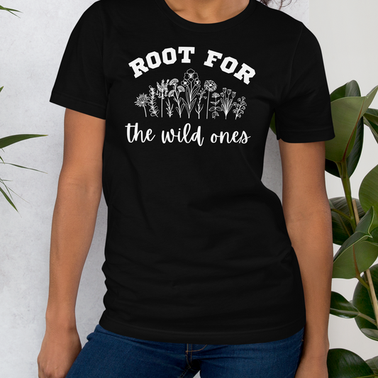 Black t-shirt with 'Root for the wild ones' design.