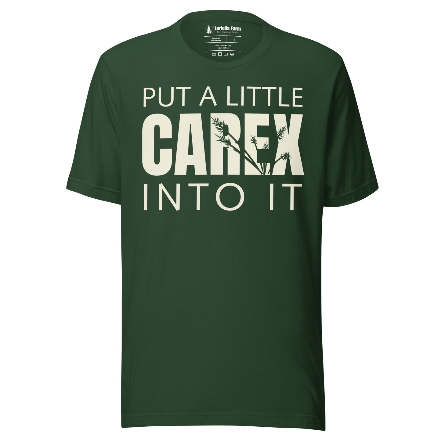 Forest green t-shirt with text 'put a little carex into it'.