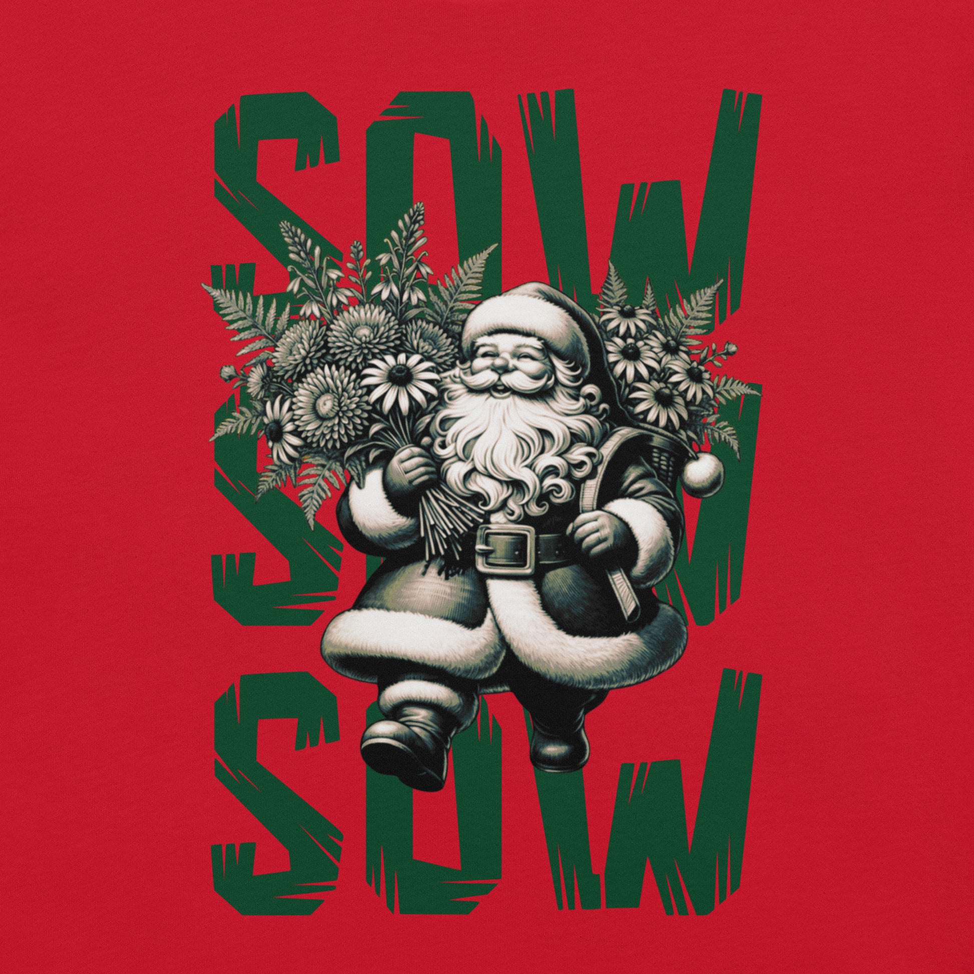 Red t-shisrt with santa claus holding flowers with 'SOW SOW SOW' text.