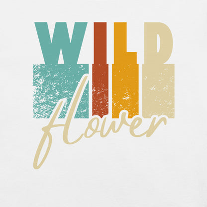 White t-shirt with text 'Wild Flower' in colorful letters.
